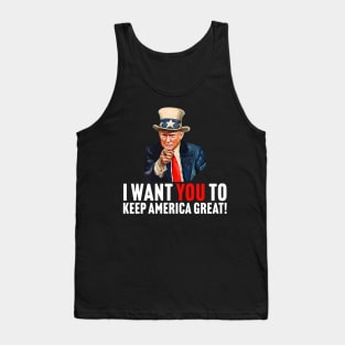 Trump - I Want You To Keep America Great - Uncle Sam Parody Tank Top